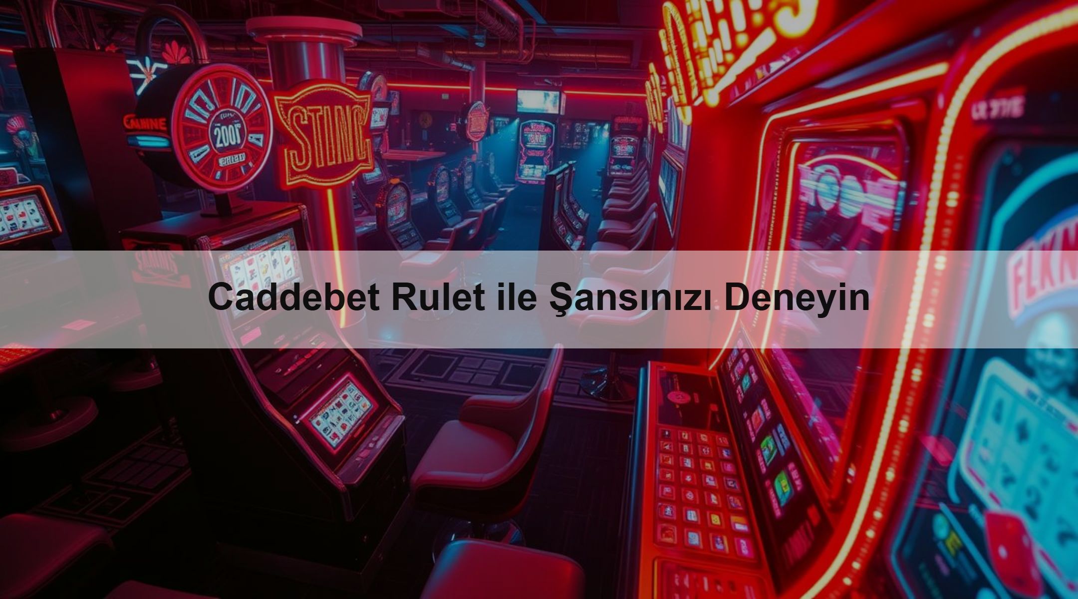 Caddebet Rulet ile Şansınızı Deneyin 1 Caddebet Rulet ile Şansınızı Deneyin