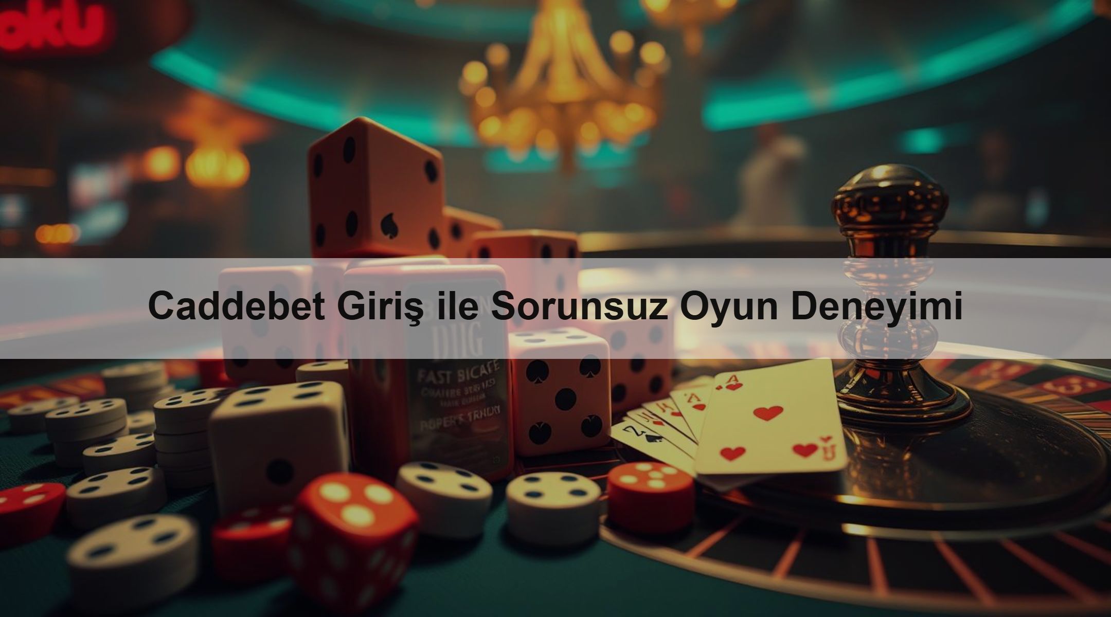 Caddebet Giriş ile Sorunsuz Oyun Deneyimi